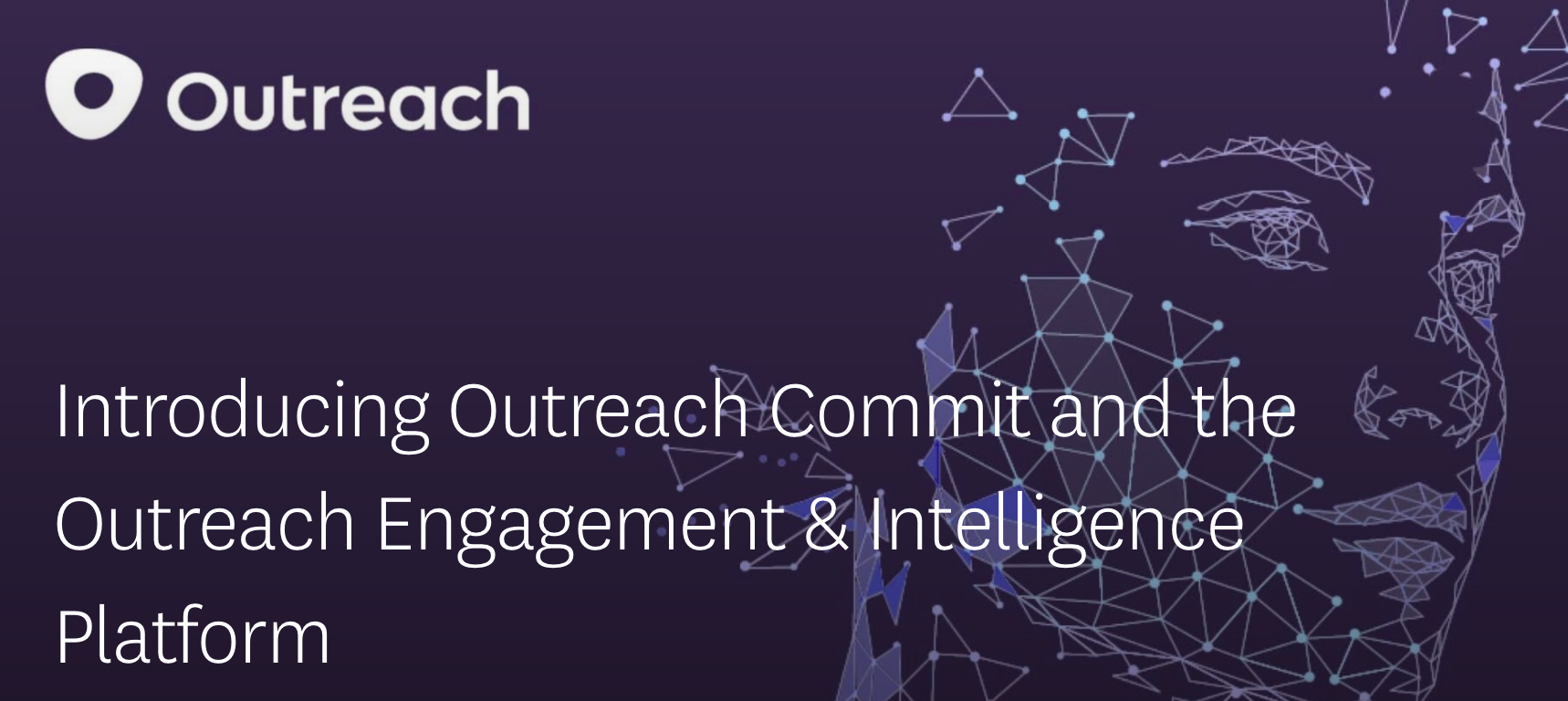 Outreach Expands Platform to Include Revenue Intelligence Capabilities with Latest Acquisition